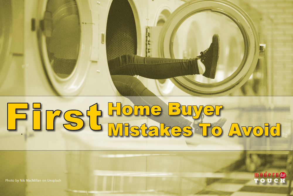 First-Home-Buyer-Mistakes-To-Avoid