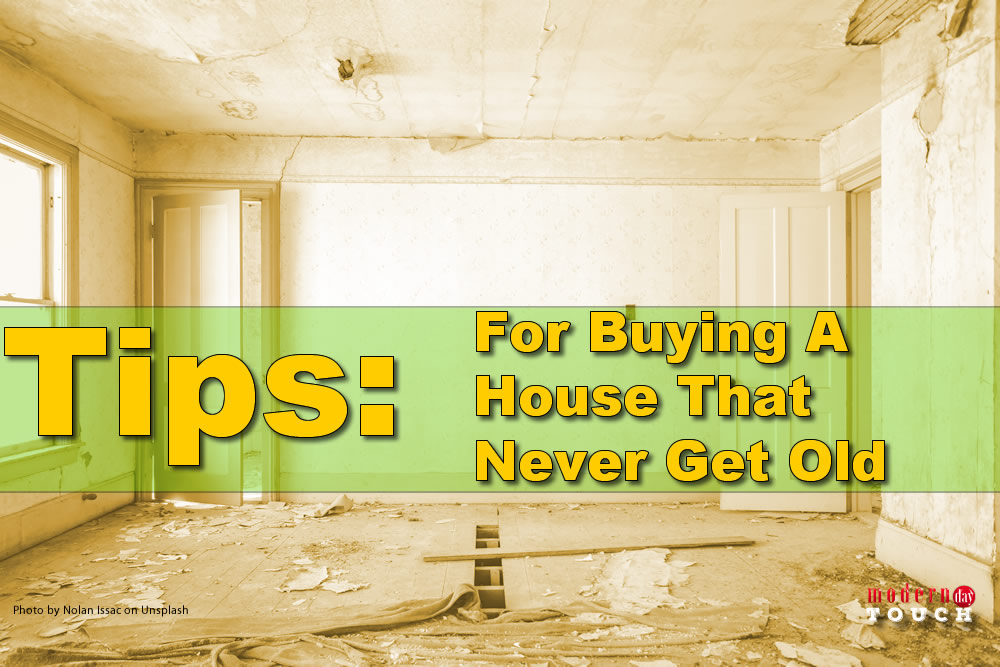 Tips-For-Buying-A-House-That-Never-Get-Old